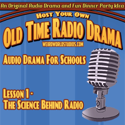 The Science behind Radio – Audio Drama for Schools Lesson 01