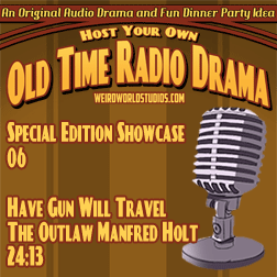 Showcase #S6 – Have Gun Will Travel – The Outlaw Manfred Holt