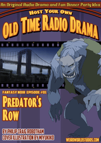 Predator’s Row – Episode 1 – Strange Happenings Beneath the Bridge